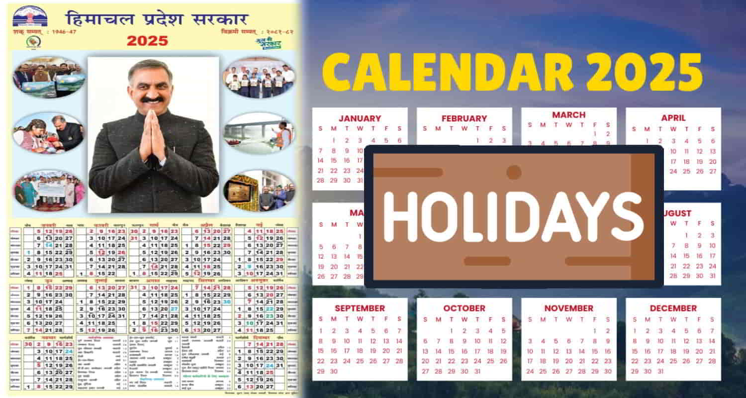 Annual calendar of himachal govt holidays for year 2025 released himachal cm sukhu