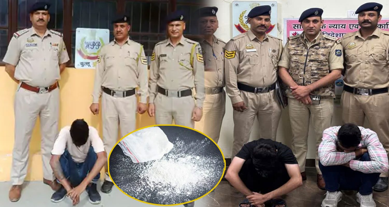 heroine smugglers kullu manali police hp