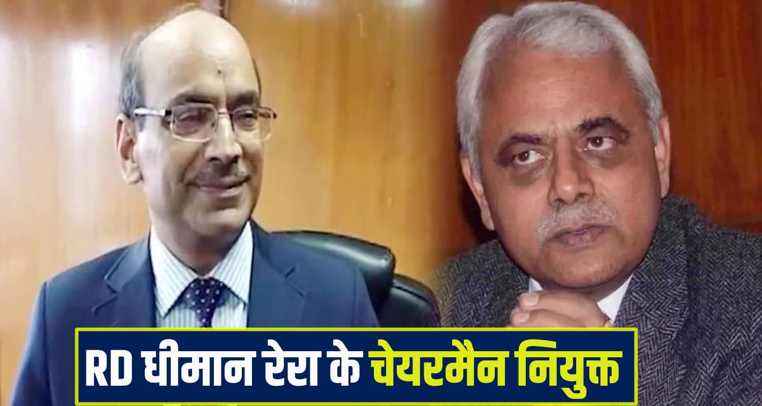  RD Dhiman RERA Chairman