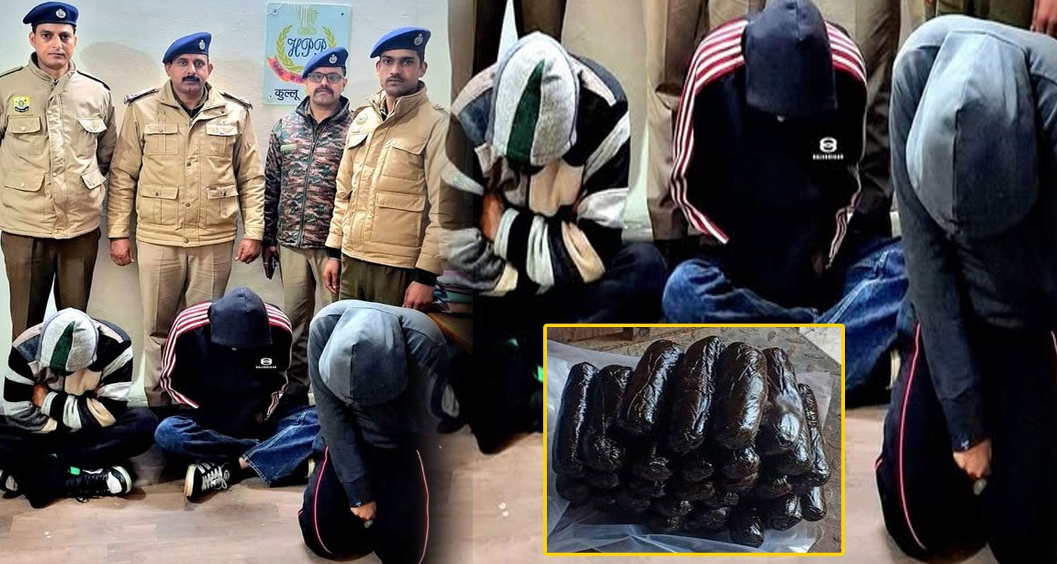Charas smugglers three men rajasthan himachal police kullu